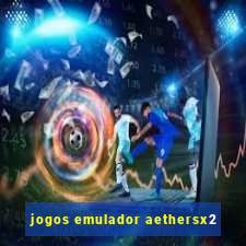 jogos emulador aethersx2